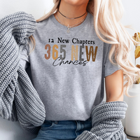 12 New Chapters 365 New Chances Graphic Tee by Self Love Overflow