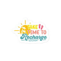Take Time To Recharge Summer Edition Sticker