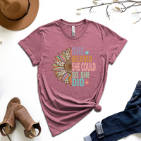 She Believe She Could So She Did Graphic Tee by Self Love Overflow