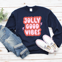 Jolly Good Vibes Sweatshirt by Self Love Overflow