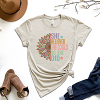 She Believe She Could So She Did Graphic Tee by Self Love Overflow