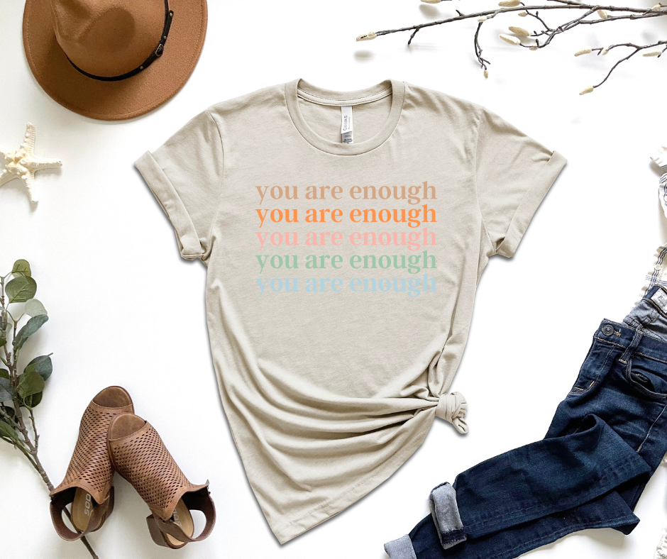 You Are Enough Multicolor Graphic Tee by Self Love Overflow