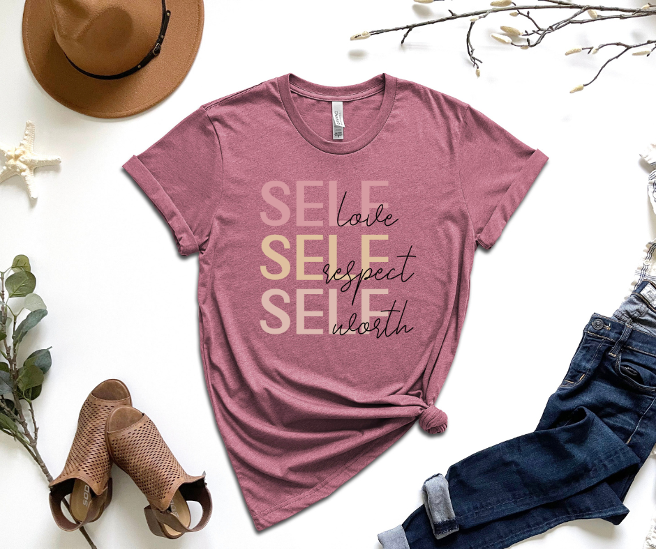 Self Love, Self Respect, Self Worth Graphic Tee by Self Love Overflow