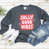 Jolly Good Vibes Sweatshirt by Self Love Overflow