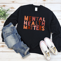 Mental Health Matters Sweatshirt by Self Love Overflow