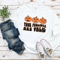 Your Feelings Are Valid Halloween Sweatshirt by Self Love Overflow