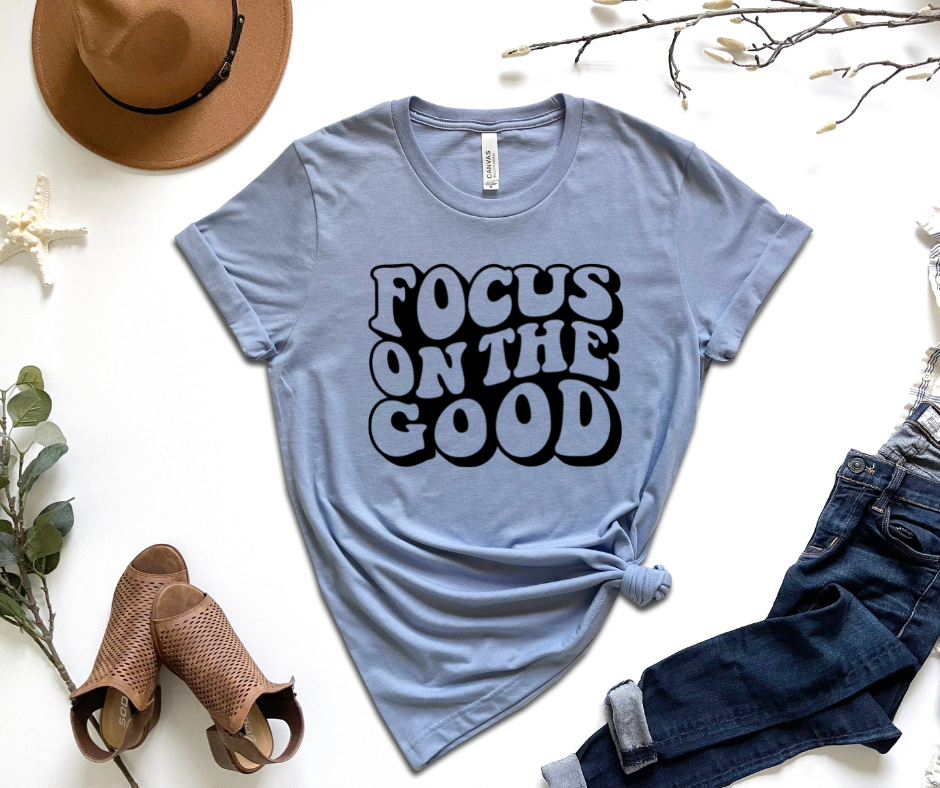 Focus On The Good Graphic Tee by Self Love Overflow