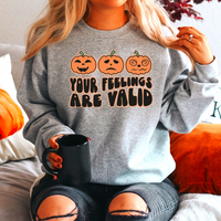 Your Feelings Are Valid Halloween Sweatshirt by Self Love Overflow