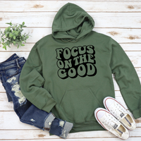 Focus On The Good Hoodie by Self Love Overflow