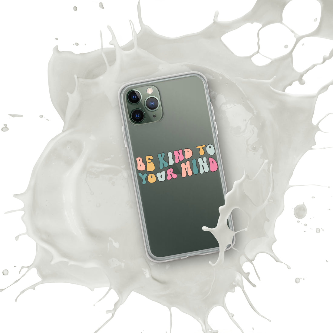 Be Kind To Your Mind iPhone Case by Self-Love Overflow
