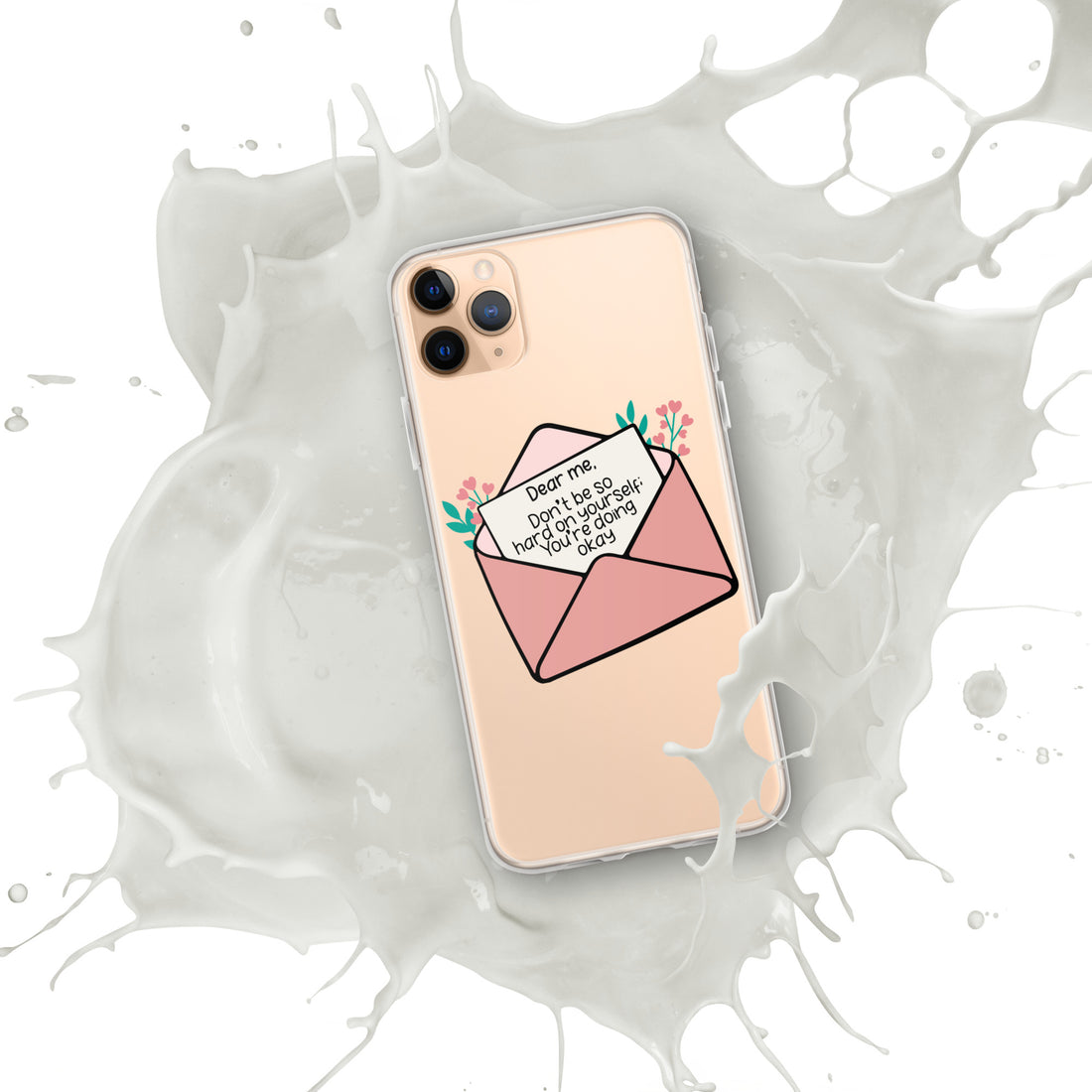 Dear Me iPhone Case by Self-Love Overflow