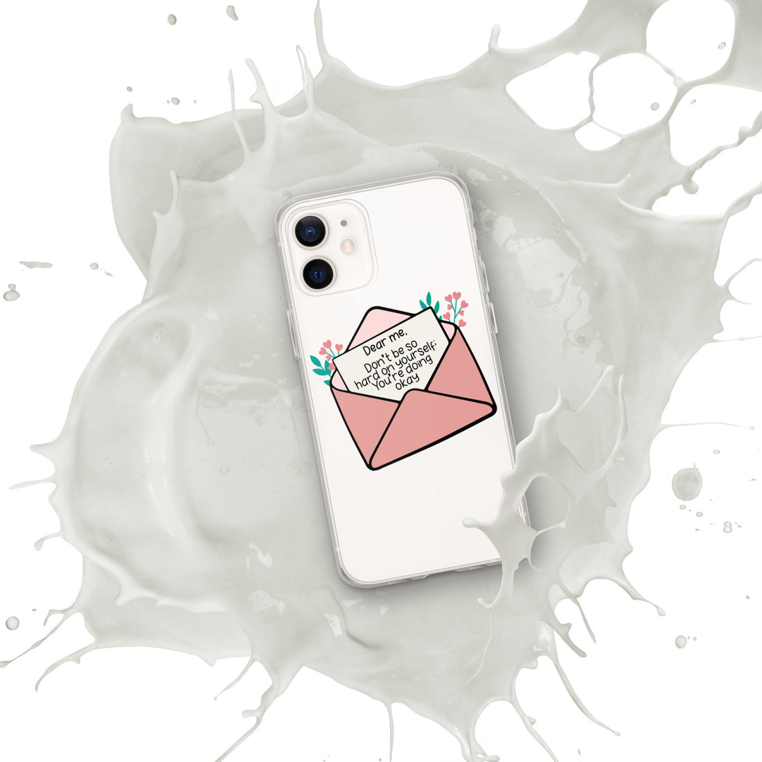Dear Me iPhone Case by Self-Love Overflow