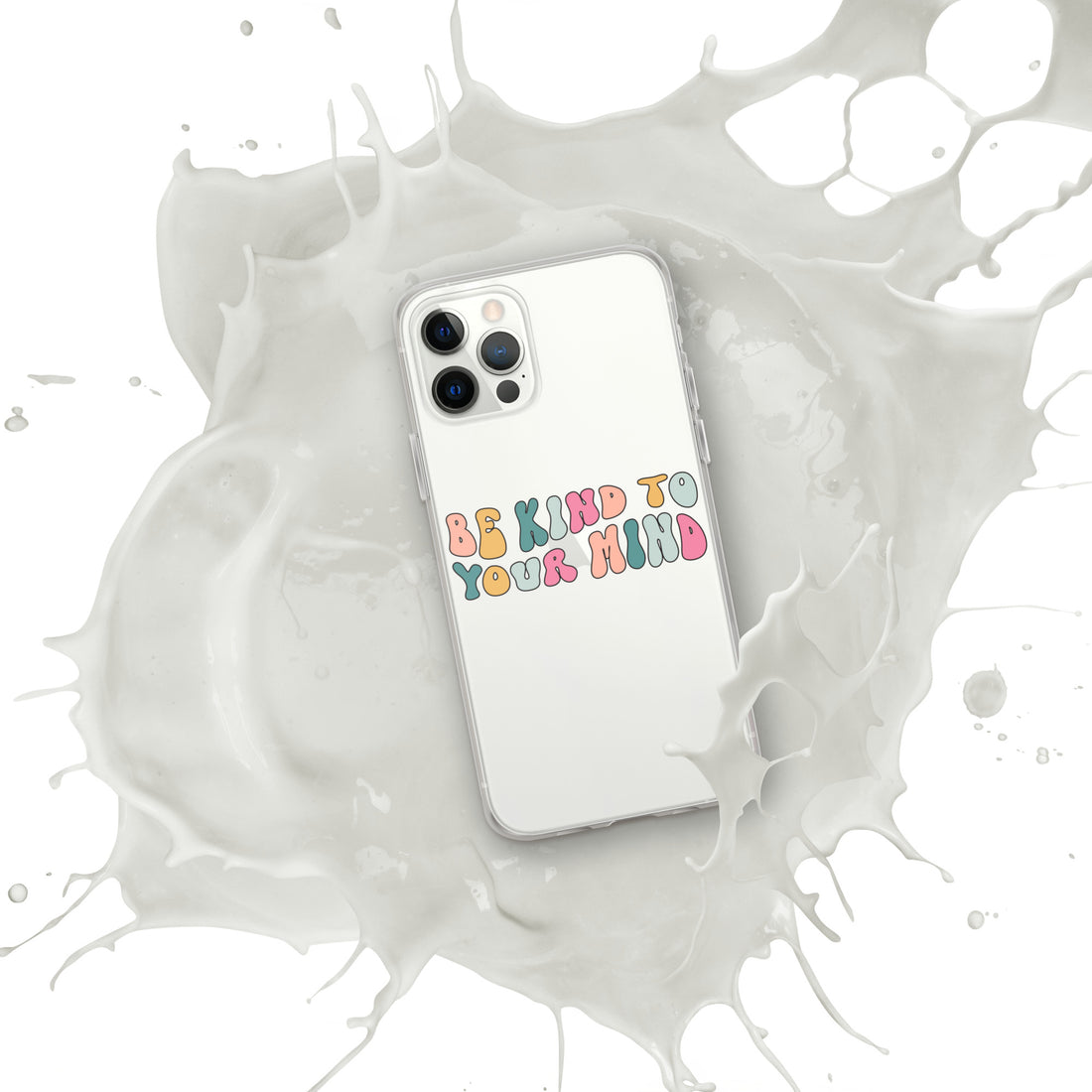 Be Kind To Your Mind iPhone Case by Self-Love Overflow