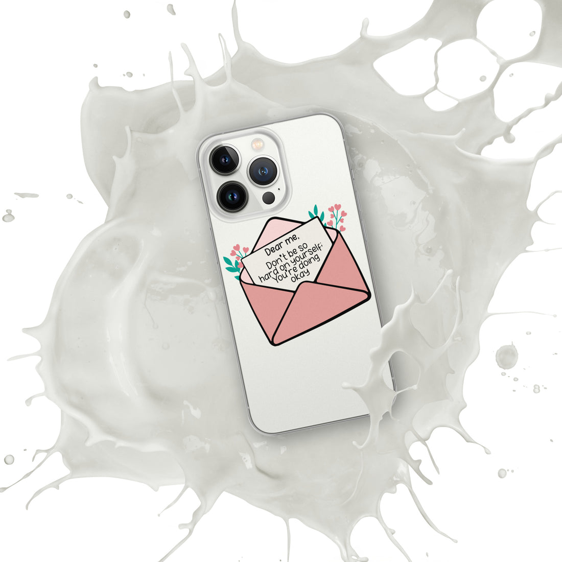 Dear Me iPhone Case by Self-Love Overflow