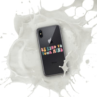 Be Kind To Your Mind iPhone Case by Self-Love Overflow
