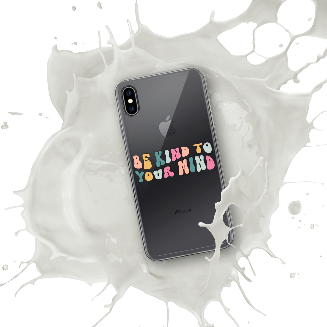 Be Kind To Your Mind iPhone Case by Self-Love Overflow