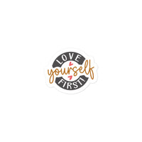 Love Yourself First Sticker