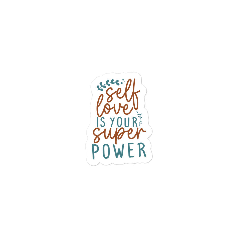 Self Love Is Your Super Power Sticker