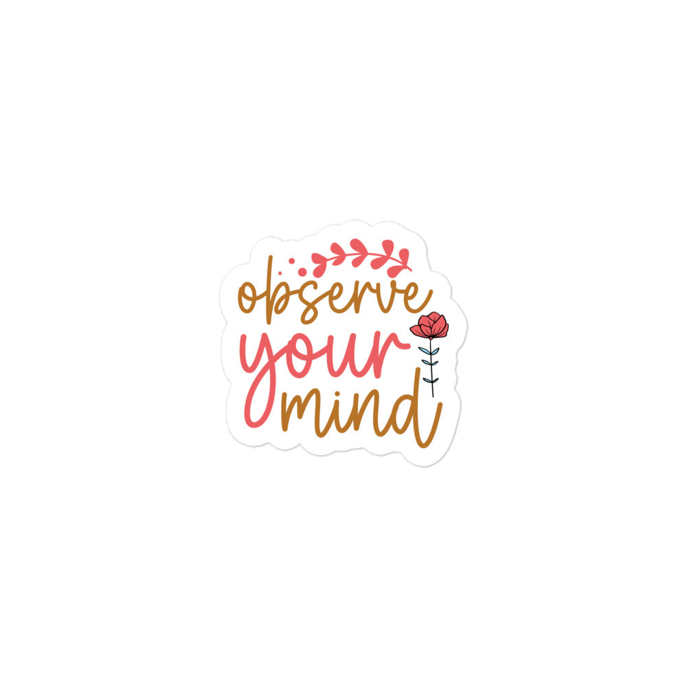 Observe Your Mind Sticker