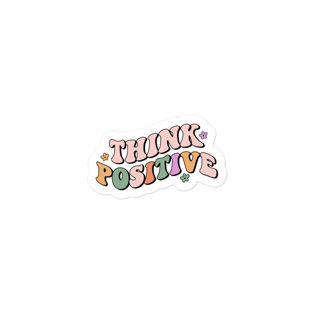 Think Positive Sticker
