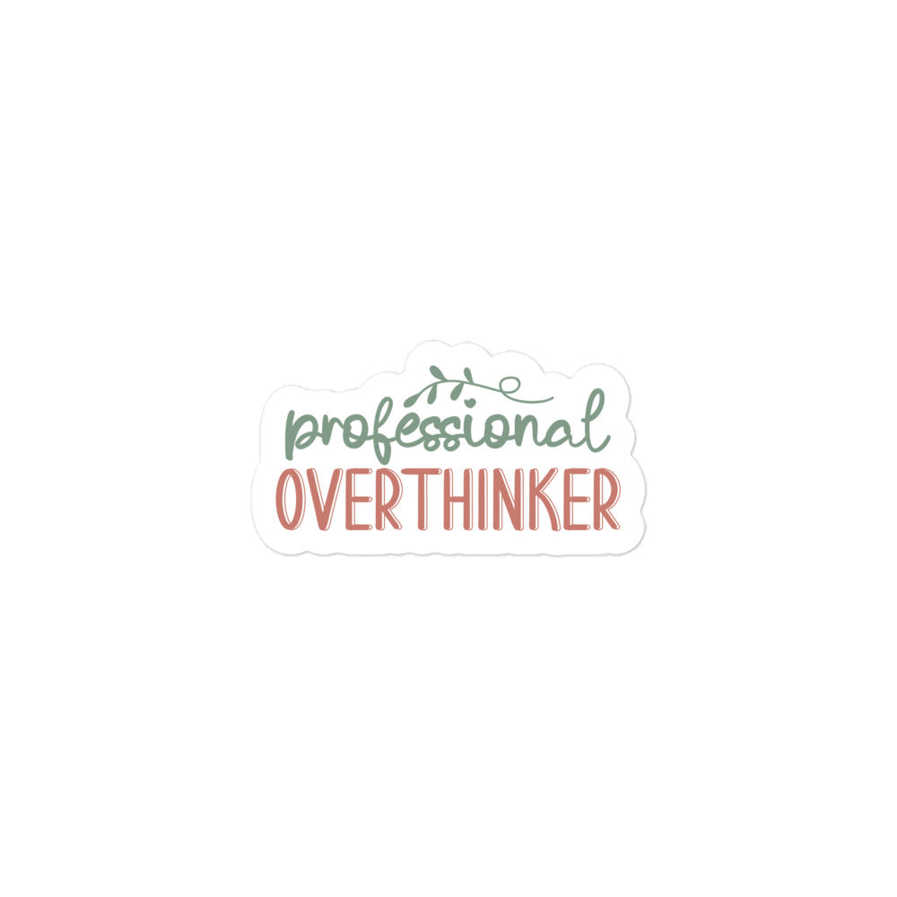 Professional Overthinker Sticker