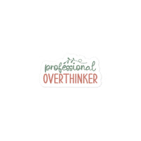 Professional Overthinker Sticker