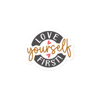 Love Yourself First Sticker