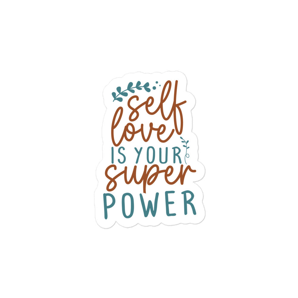 Self Love Is Your Super Power Sticker