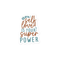 Self Love Is Your Super Power Sticker