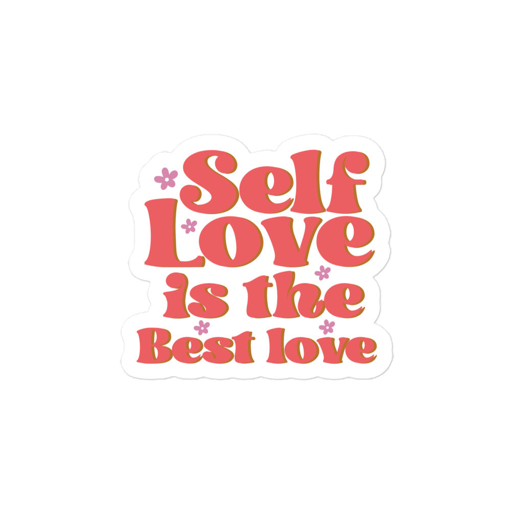 Self Love Is The Best Love Sticker