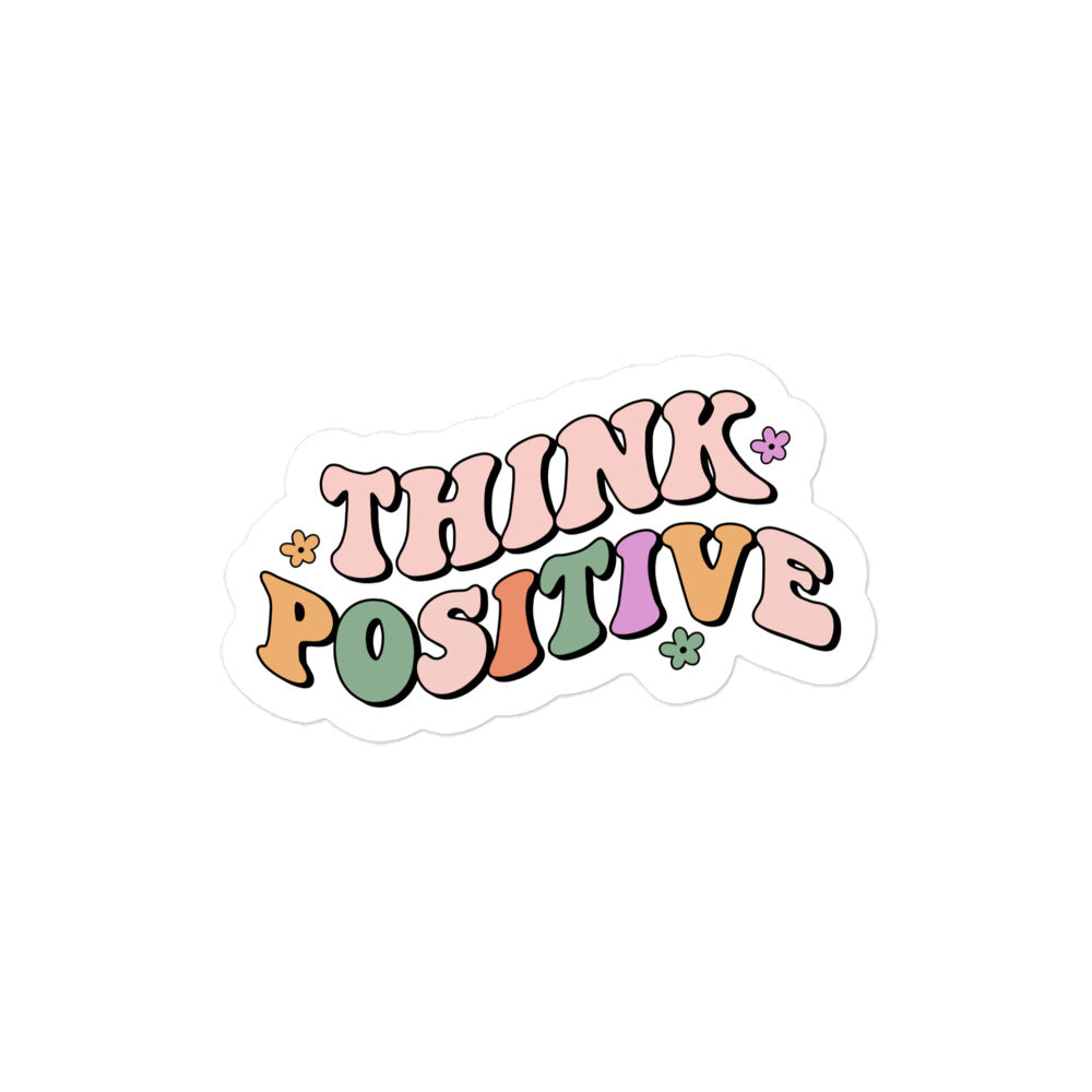 Think Positive Sticker