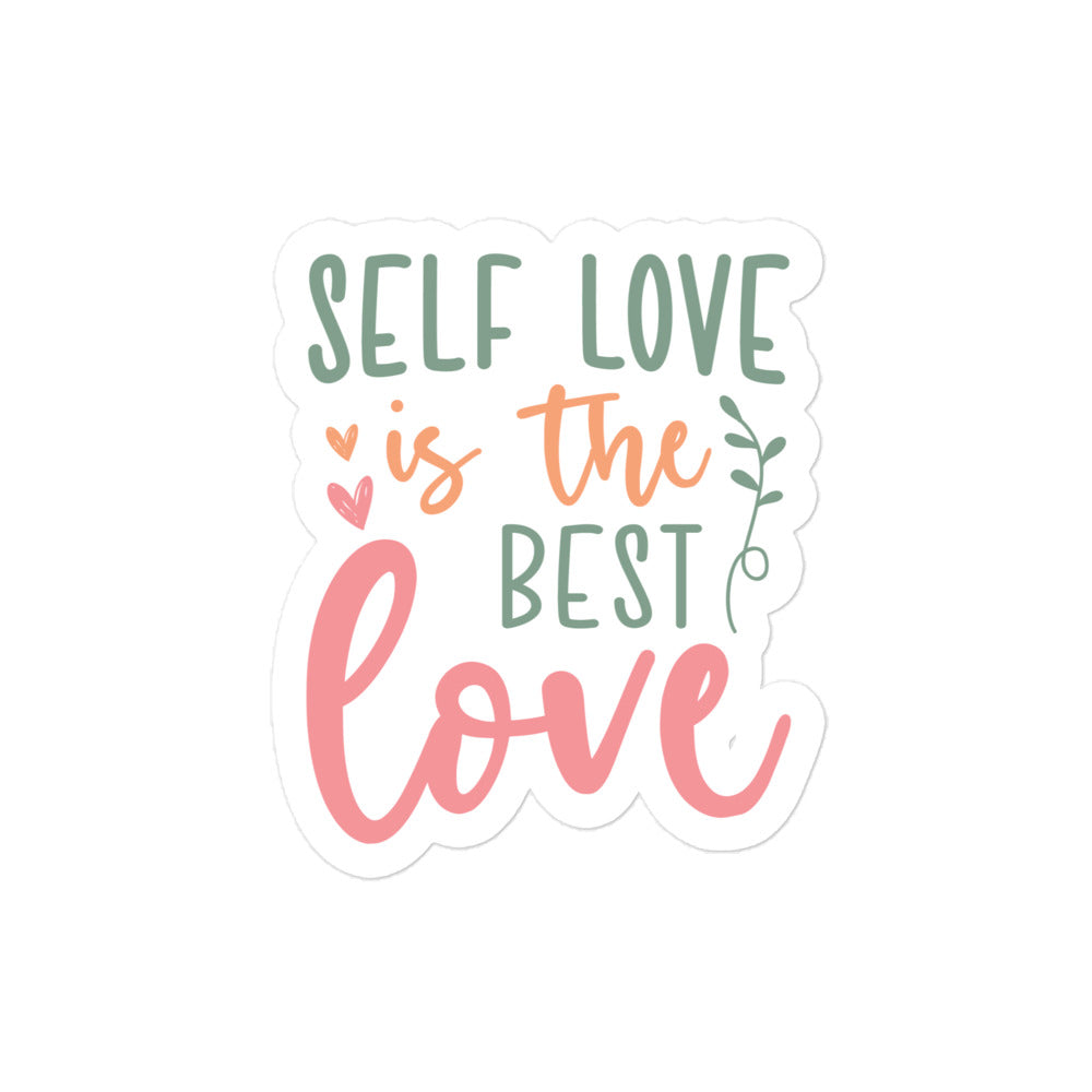 Self Love Is The Best Love Sticker