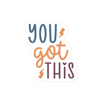 You Got This Sticker