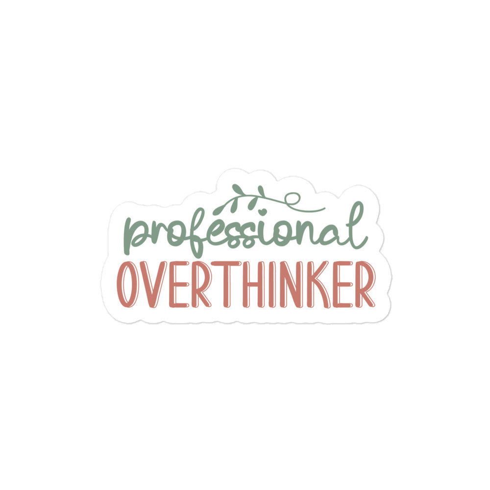 Professional Overthinker Sticker