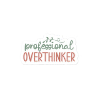 Professional Overthinker Sticker
