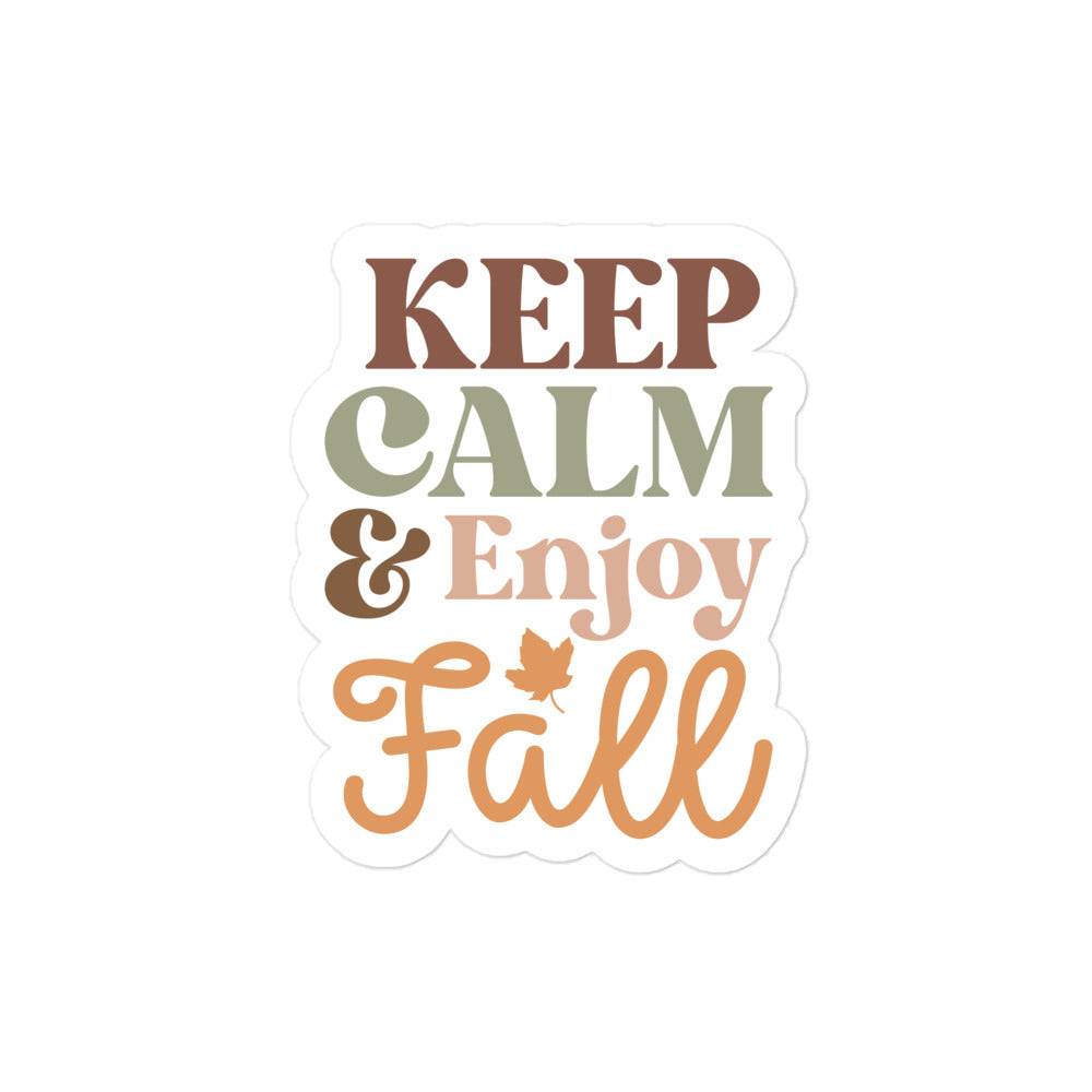 Keep Calm & Enjoy Fall Sticker