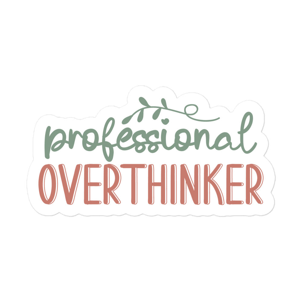Professional Overthinker Sticker