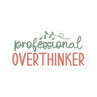 Professional Overthinker Sticker