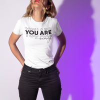 You Are Enough Graphic Tee by Self Love Overflow