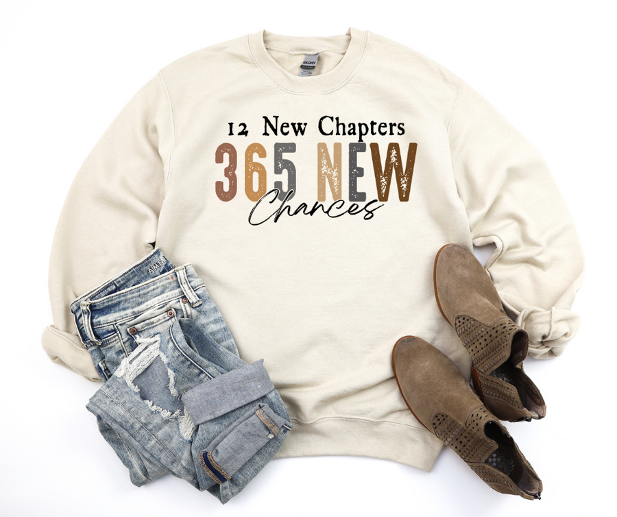 12 New Chapters 365 New Chances Sweatshirt by Self Love Overflow