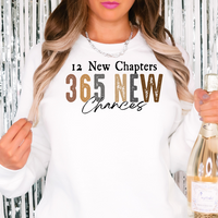 12 New Chapters 365 New Chances Sweatshirt by Self Love Overflow