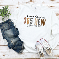 12 New Chapters 365 New Chances Sweatshirt by Self Love Overflow