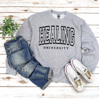 Healing University Sweatshirt by Self Love Overflow