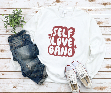 Self Love Gang Sweatshirt by Self Love Overflow