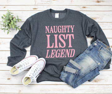 Naughty List Legend Sweatshirt by Self Love Overflow