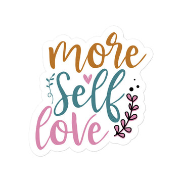 More Self Love Sticker