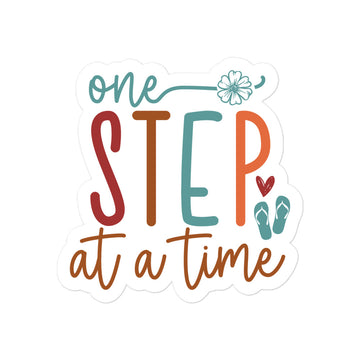 One Step At A Time Sticker