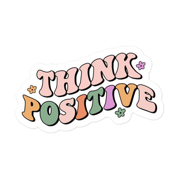 Think Positive Sticker