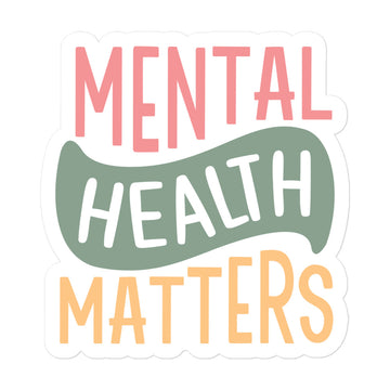 Mental Health Matter Sticker